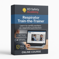 Respirator Safety Train The Trainer Online Course