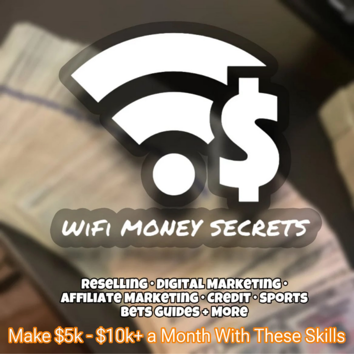 WiFi Money Secrets