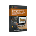 Excavation & Trench Train The Trainer Online Course