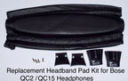 Replacement Headband Cushion Pad KIT for BOSE QuietComfort 15 2 QC2 QC15 Headphones
