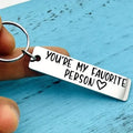 You're My Favorite Person Keychain